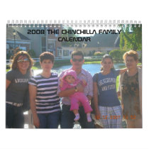 2008 THE CHINCHILLA FAMILY CALENDAR