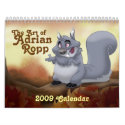 2009 Art of Adrian Ropp Calendar by adrianropp 2009 Art of Adrian Ropp Calendar