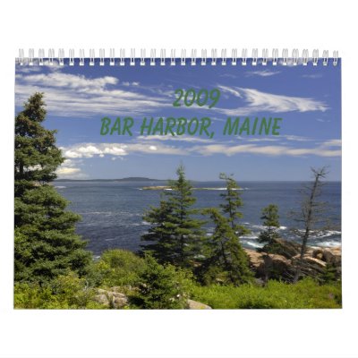 2009 Bar Harbor, ME Calendar by danakdobe