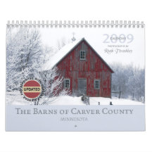2009 Barns of Carver County Calendar 2012 Edition