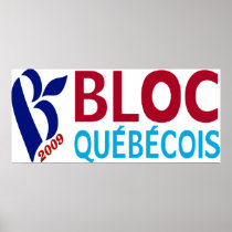 2009 Bloc quebecois Posters