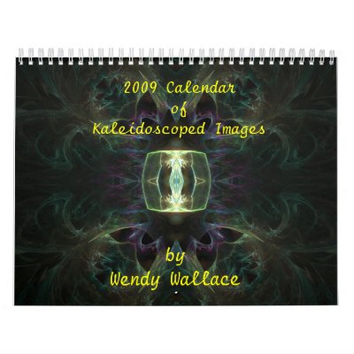 2009 CALENDAR of KALEIDOSCOPED IMAGES by Jellaboom