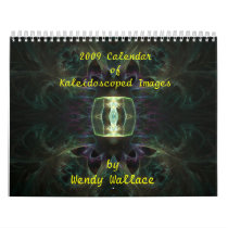 2009 CALENDAR of KALEIDOSCOPED IMAGES