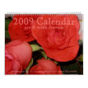 2009 Calendar - Say it with Flowers - Customized