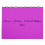 2009 Calender : Have a Happy Year! Wall Calendar