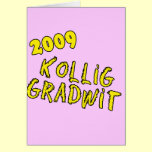 2009 College Graduate Humor Products cards