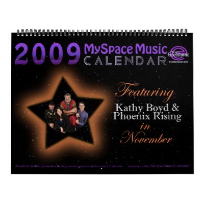 2009 MMC featuring KATHY BOYD PHOENIX RISING Calendars by MyspaceMusicCalendar