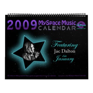 2009 MYSPACE MUSIC CALENDAR featuring JAC DALTON calendar