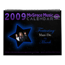 2009 MYSPACE MUSIC CALENDAR featuring MAN-DO by MyspaceMusicCalendar 2009 MYSPACE MUSIC CALENDAR featuring MAN-DO