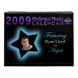 2009 MYSPACE MUSIC CALENDAR featuring RYAN LLOYD