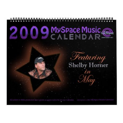 2009 MYSPACEMUSICCALENDAR featuring SHELBY HORNER by MyspaceMusicCalendar