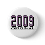 2009 Original Pin
