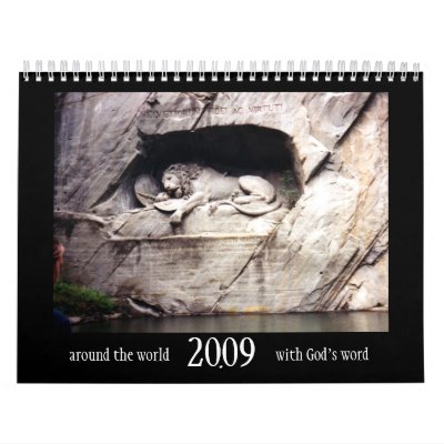 2009 Scripture Calendar by Christianphotogirl