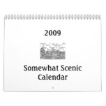 2009 Somewhat Scenic Calendar