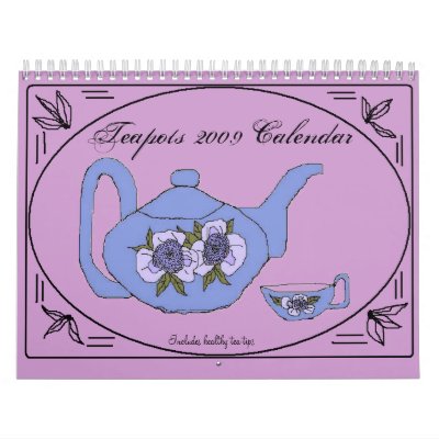 2009 Teapots - Customized Calendars by maydb_7