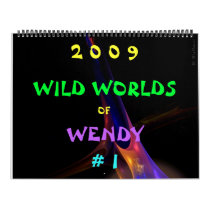 2009 WILD WORLDS OF WENDY #1 WALL CALENDARS