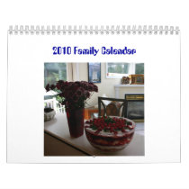 2009Deedeegatheringdessert, 2010 Family Calendar