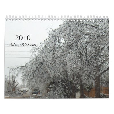 2010, Altus, Oklahoma Wall Calendars by ChewyBaka