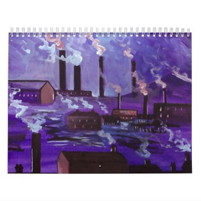 2010 CALENDAR  INDUSTRIAL SCENES FROM MY ORIGINALS by sword42