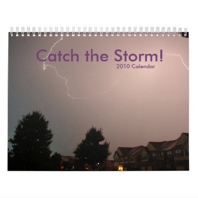 2010 Catch the Storm! Calendar by WardStudios
