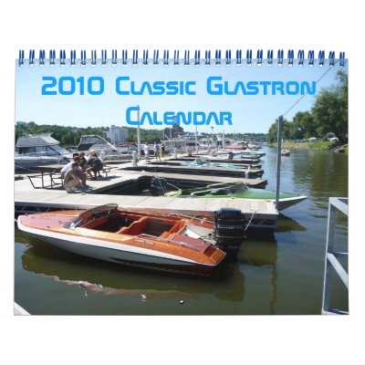 2010 Classic Glastron Calendar by cv16ss