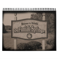 2010 DeFuniak Springs Calendar by HistoricDFS 2010 DeFuniak Springs Calendar