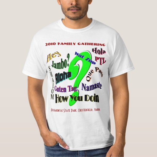 2010 Family Gathering TShirt Zazzle