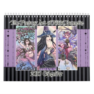 2010 Fantasy Art Calendar by Nikki Burnette by nikkiburnette