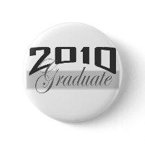2010 Graduate Pinback Button