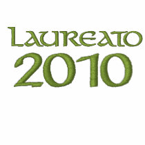 2010 Graduation Laureato Gift embroidered shirts