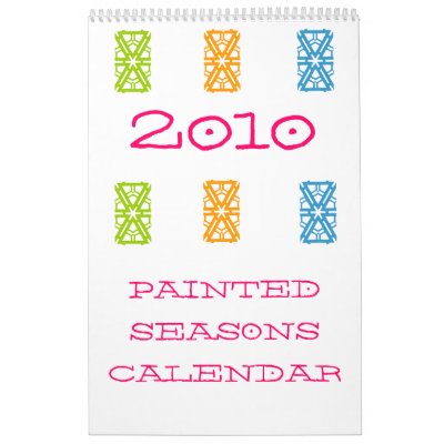 2010 PAINTED SEASONS CALENDAR by wapoa_shirtshop