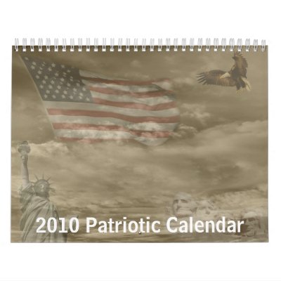 2010 Patriotic Calendar by rjkoenig