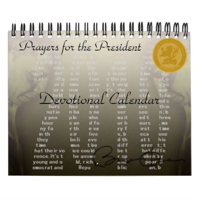 2010 Prayers for the President Devotional Calendar by El_Moro_Flamenco