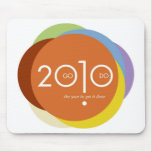 2010 The Year To Get It Done Mousepad