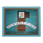 2011 APPALOOSA MEMORIES SCRAPBOOK CALENDAR