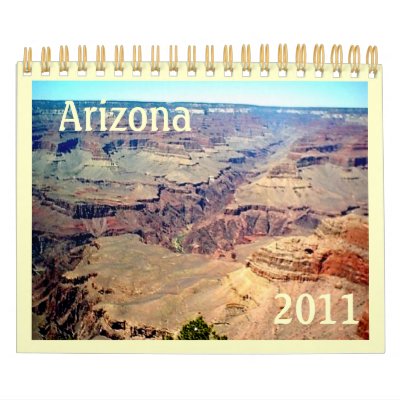 2011 Arizona Scenery Calendar by jmarkafghans