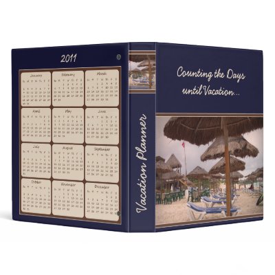 2011 Beach Vacation Calendar Binder by StriveDesigns
