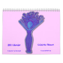 2011 Calendar ~Celebrate Women