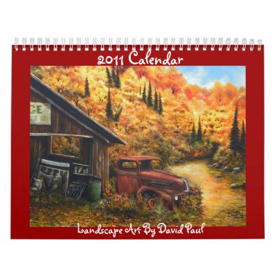 2011 Calendar Landscape Art by David Paul by davidpauls