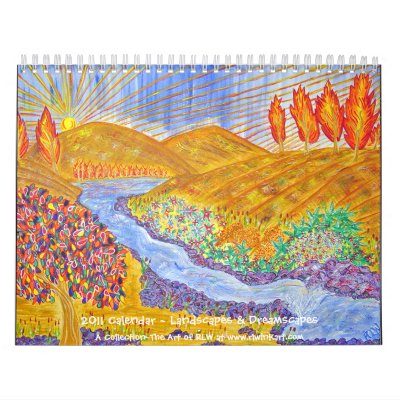 2011 Calendar~Landscapes & Dreamscapes by rlwinkelmann