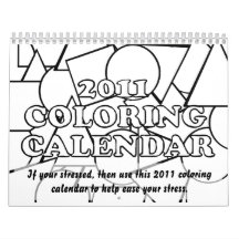 2011 Coloring Calendar to help ease stress