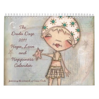 2011 Duda Daze Calendar calendar