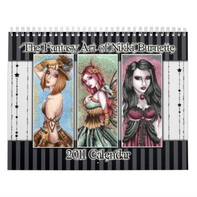 2011 Fantasy Art Calendar by Nikki Burnette by nikkiburnette