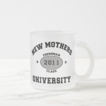 2011 Funny New Mom Coffee Mug