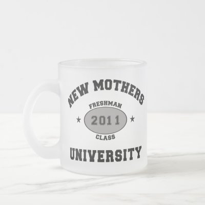 2011 Funny New Mom Coffee Mug by New_Mom_TShirts
