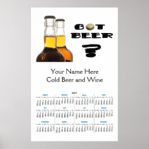 2011 Got Beer? Brewing or Liquor Store Calendar Posters