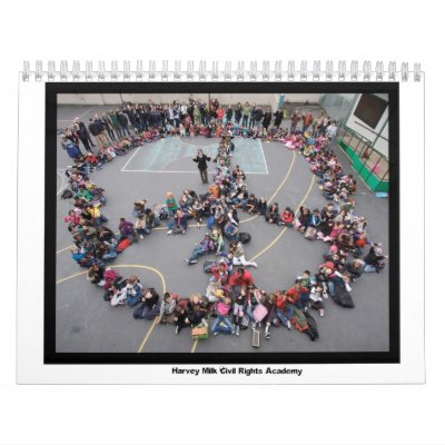 2011 Harvey Milk Civil Rights Academy Calendar by hmcra