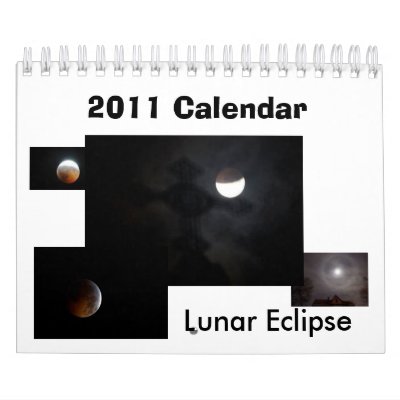 2011  lunar eclipse calendar by loriesplace