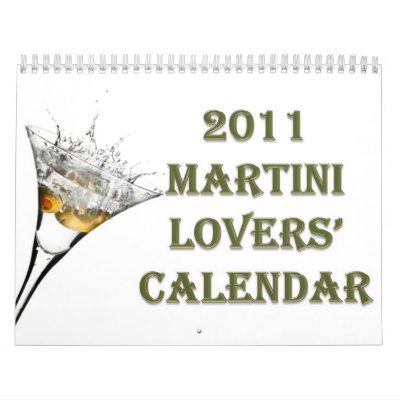 2011 Martini Lovers Calendar by markthaler