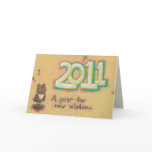 2011 New Year Wisdom insight growth fun owl art Card